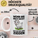 Ziegenbauer Ziegen Tier Tasse Geschenk Lustige Geschenkidee Spruch Wenn Ihr Mich Sucht Ich Bin Bei Den Ziegen Weiß Trendation