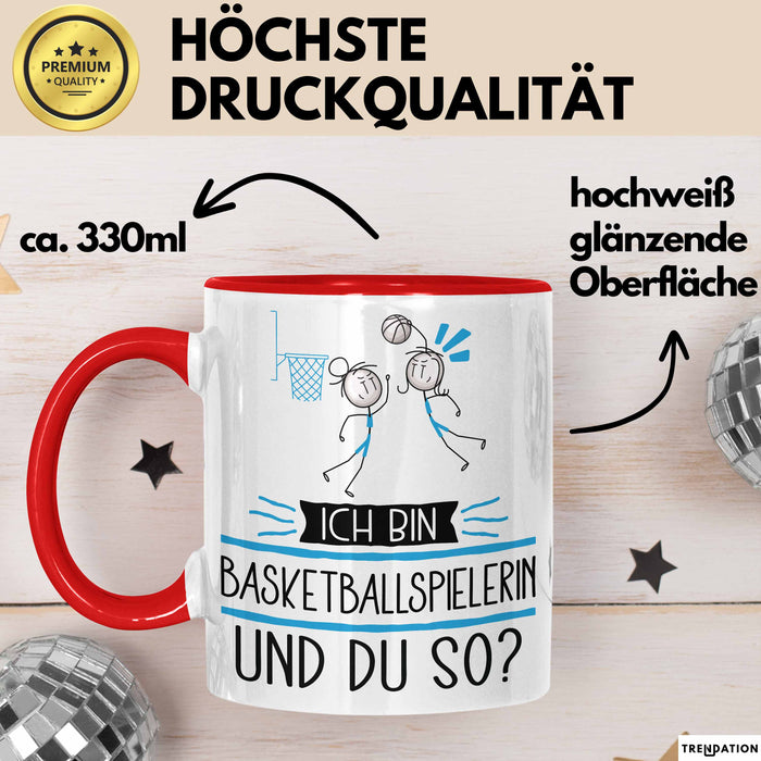 Basketballspielerin Tasse Geschenk Ich Bin Basketballspielerin Und Du So Geschenkidee Lustiger Spruch Becher Rot Trendation