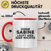 Sabine Tasse Ohne Sabine Laeuft Hier Gar Nichts Geschenk Rot Trendation