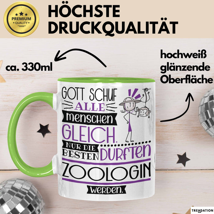 Zoologin Geschenk Becher Tasse Gott Schuf Alle Menschen Gleich Nur Die Besten Durfeten Zoologin Werden Geschenkidee Lustig Grün Trendation