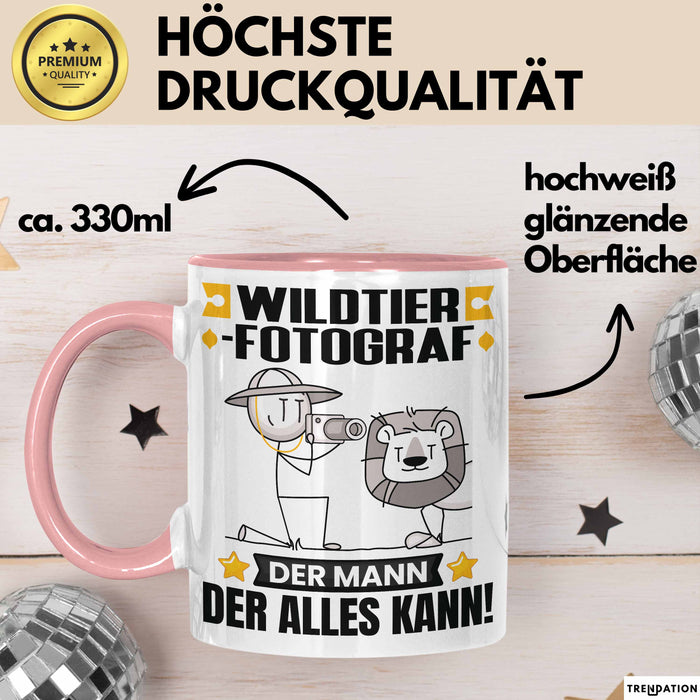 Wildtierfotograf Tasse Geschenk für Wildtierfotograf Der Mann Der Alles Kann Geschenkidee zum Geburtstag Rosa Trendation