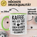 Kaffeeliebhaber Tasse Geschenk Lustige Geschenkidee Spruch Kaffee Weil Gute Tage Nie Mit Einem Veganen Grünkohlsaft Beginnen Grün Trendation