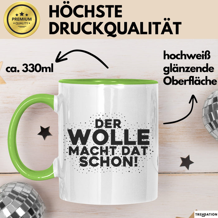 Wolle Tasse Der Wolle Macht Dat Schon Geschenk