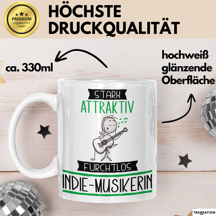 Indie-Musikerin Tasse Geschenk Becher Stark Attraktiv Furchtlos Indie-Musikerin Lustige Geschenkidee Weiß Trendation