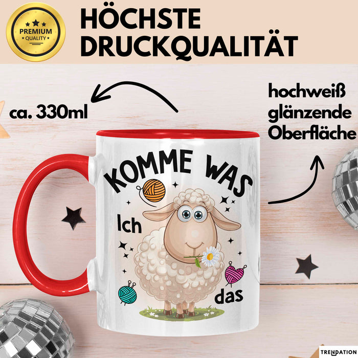 Schaf Tasse Geschenkidee Komme Was Wolle Ich Sheep That Rot Trendation