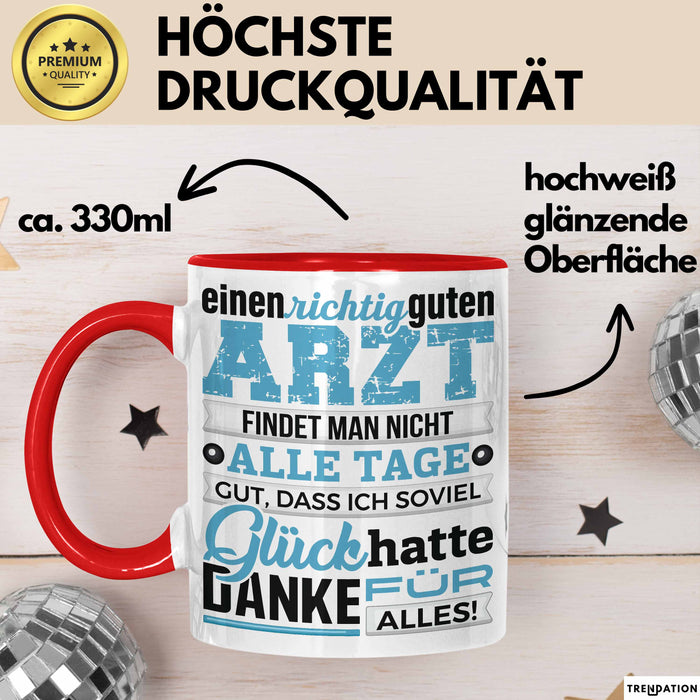 Arzt Tasse Geschenk Richtig Guten Arzt Lustiger Spruch Dankeschön Rot Trendation