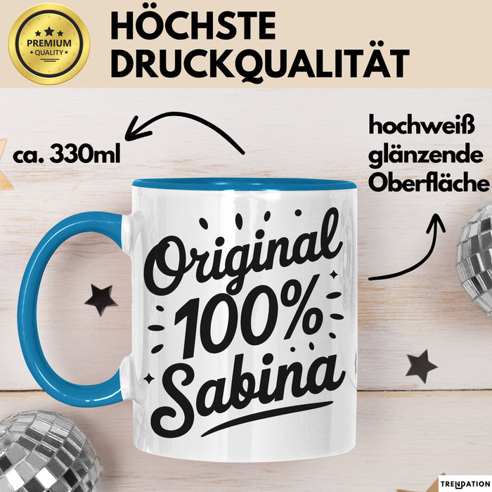 Sabina Tasse Geschenk Original 100% Sabina Geschenkidee Geburtstag Blau Trendation