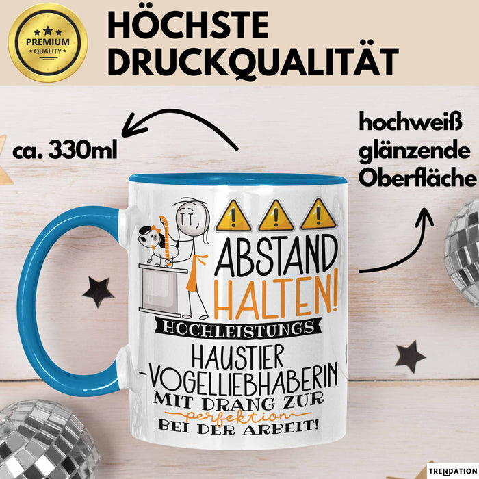 Haustier-Modedesignerin Tasse Geschenk Lustig Abstand Halten Hochleistungs-Haustier-Modedesignerin Mit Drang Zur Perfektion Bei Der Arbeit Blau Trendation