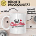 Claudia Tasse Geschenk Ich Bin Vollkommen Claudia Geschenkidee Geburtstag Weiß Trendation