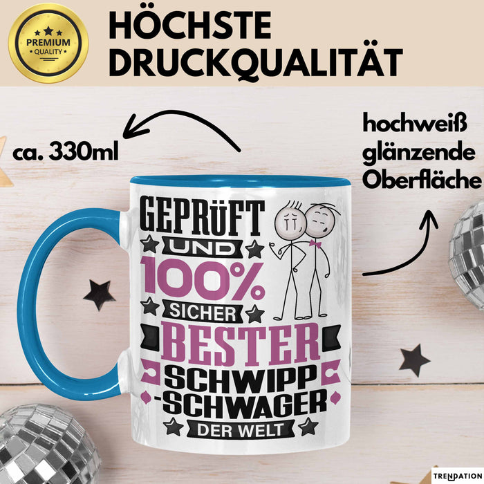 Schwippschwager Geschenk Lustiger Spruch für Schwippschwager Geschenkidee Bester Schwippschwager Der Welt Blau Trendation