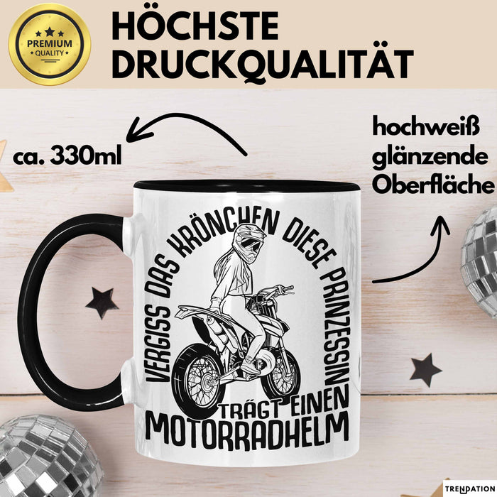 Motorradfahrerin Geschenk Tasse Frauen Motorrad Vergiss Das Krönchen Diese Prinzessin Trägt Einen Motorradhelm Schwarz Trendation