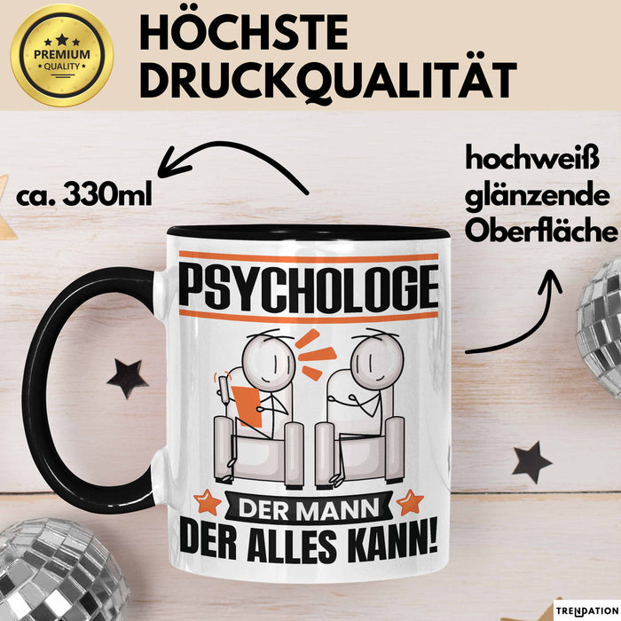 Psychologe Tasse Geschenk für Psychologe Der Mann Der Alles Kann Geschenkidee zum Geburtstag Schwarz Trendation