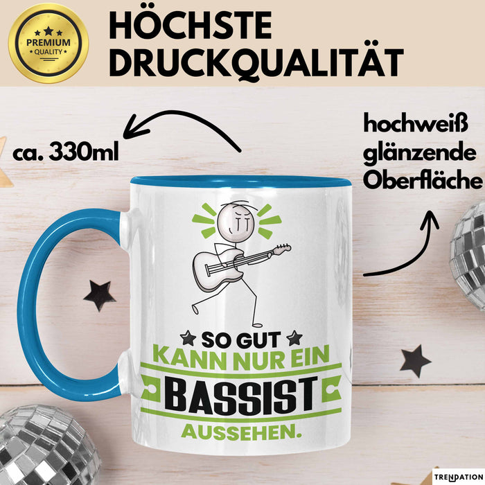 Bassist Geschenk Tasse So Gut Kann Nur Ein Bassist Aussehen Geschenkidee Kaffee-Becher Blau Trendation