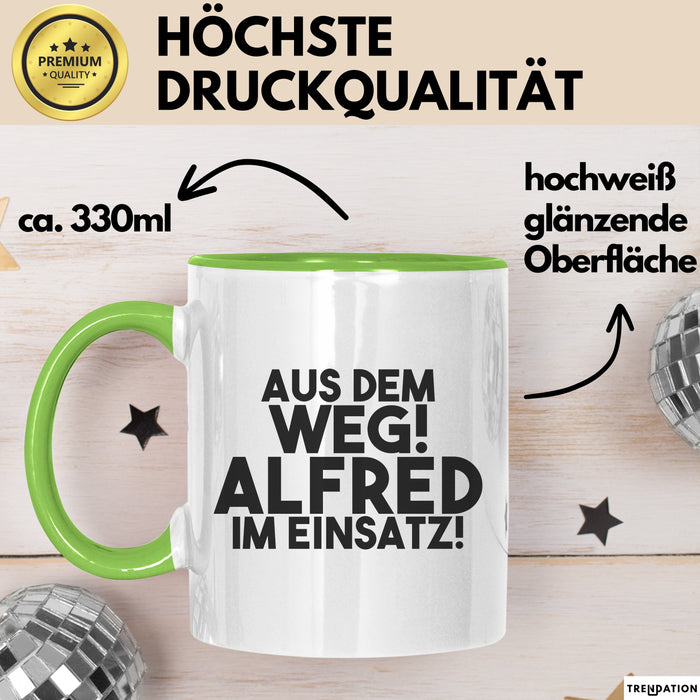 Alfred Tasse Aus Dem Weg! Alfred Im Einsatz! Geschenk