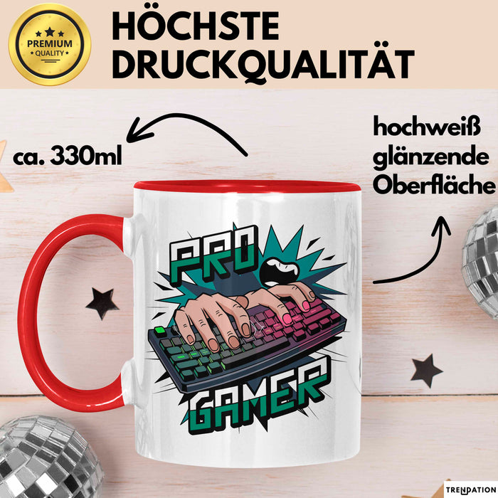 Pro Gamer Tasse Geschenkidee für Gaming Süchtige Rot Trendation