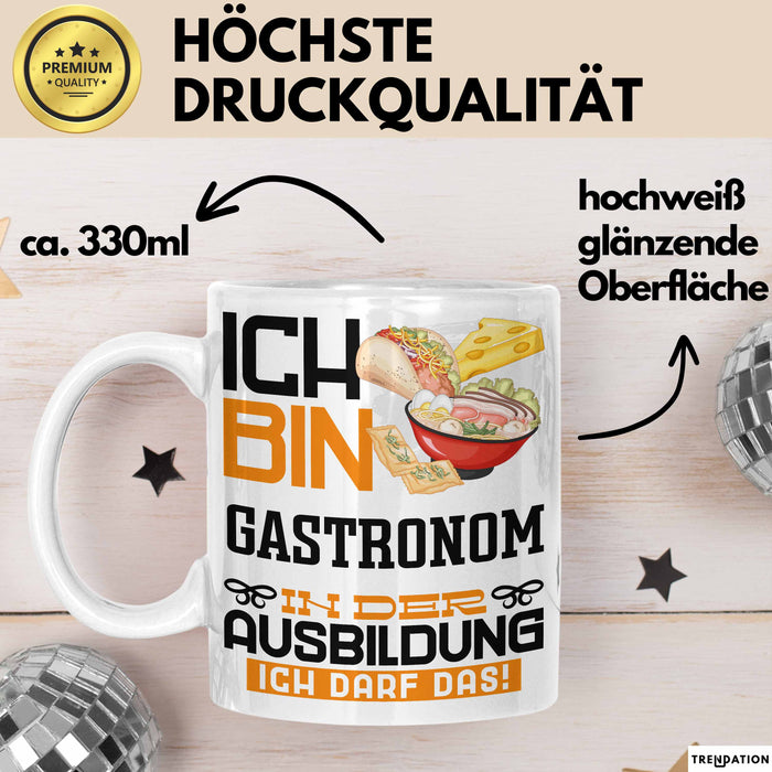 Gastronom Ausbildung Tasse Geschenk Ich Bin Gastronom In Der Ausbildung Ich Darf Das Geschenkidee Spruch Weiß Trendation