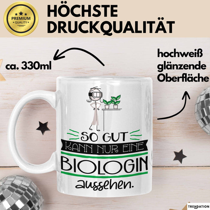 Biologin Geschenk Tasse So Gut Kann Nur Eine Biologin Aussehen Geschenkidee Geburtstag Weihnachten Lustig Weiß Trendation