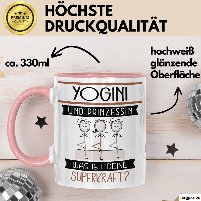 Yogini Und Prinzessin Tasse Geschenk Für Eine Yogini Geburtstag Was Ist Deine Superkraft Rosa Trendation