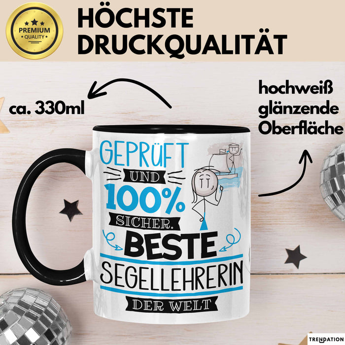Beste Segellehrerin Der Welt Tasse Geschenk für Eine Segellehrerin Geprüft Und Sicher Geschenkidee Geburtstag Weihnachten Trendation