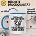 Kai Tasse Niemand Ist Perfekt, Aber Als Kai Ist Er Verdammt Nah Dran Blau Trendation