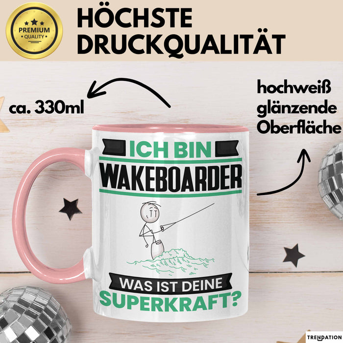 Wakeboarder Tasse Geschenk für Wakeboarder Geburtstag Lustiger Spruch Kaffee-Becher Was Ist Deine Superkraft Rosa Trendation