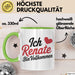Renate Tasse Geschenk Ich Bin Vollkommen Renate Geschenkidee Geburtstag Grün Trendation