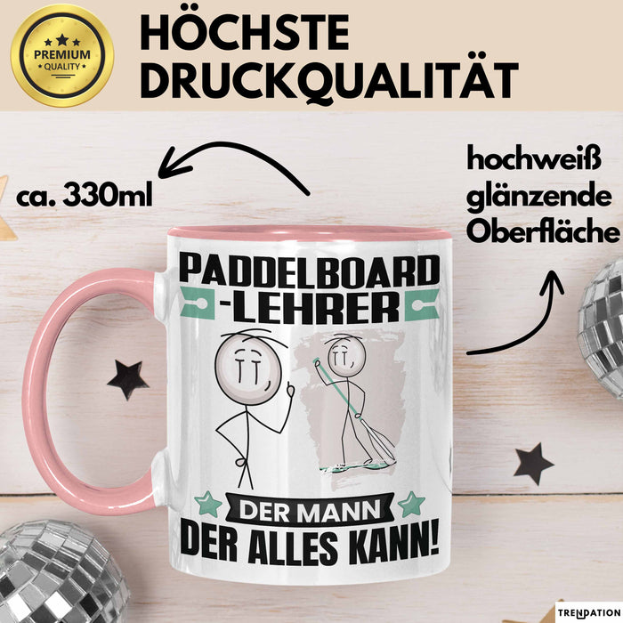 Paddelboard-Lehrer Tasse Geschenk für Paddelboard-Lehrer Der Mann Der Alles Kann Geschenkidee zum Geburtstag Rosa Trendation