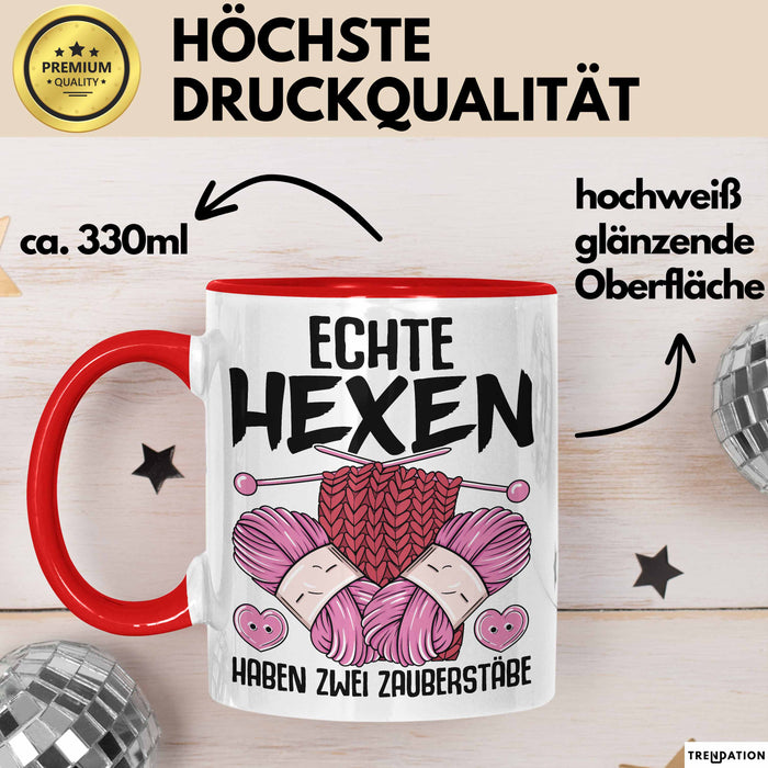 Stricken Tasse Geschenk Echte Hexen Haben Zwei Zauberstäbe Geschenkidee Strickerin Oma Becher Rot Trendation