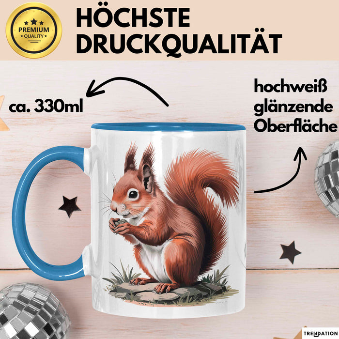 Eichhörnchen Tierliebhaber Tasse Geschenk Lustige Geschenkidee Spruch Blau Trendation