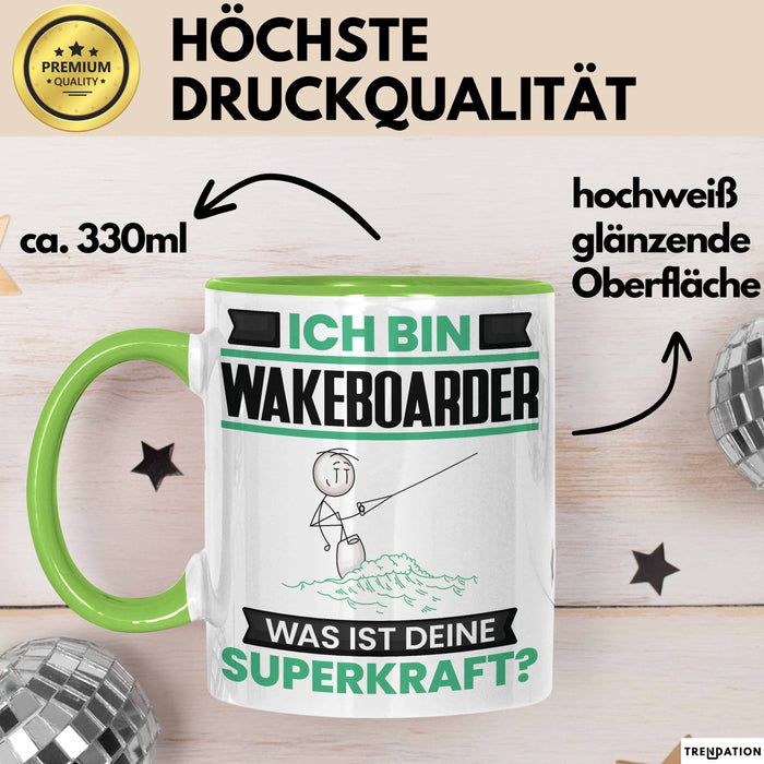 Wakeboarder Tasse Geschenk für Wakeboarder Geburtstag Lustiger Spruch Kaffee-Becher Was Ist Deine Superkraft Grün Trendation