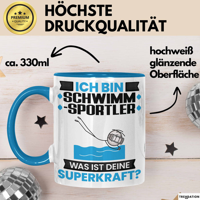Schwimmsportler Tasse Geschenk für Schwimmsportler Geburtstag Lustiger Spruch Kaffee-Becher Was Ist Deine Superkraft Blau Trendation