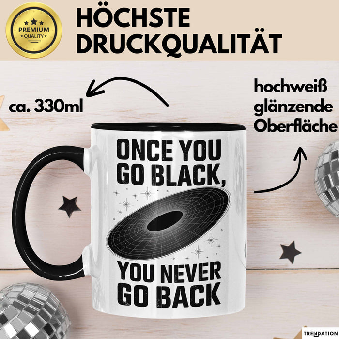 Physiker Tasse Geschenk Einmal schwarz immer schwarz Trendation