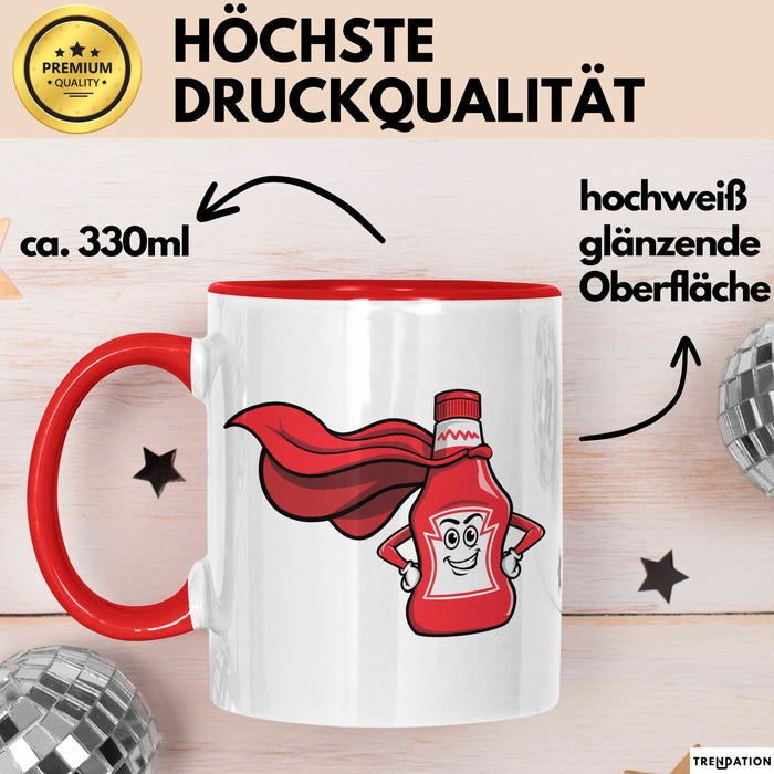 Ketchup Liebhaber Tasse Geschenkidee für Soßen Fan Rot Trendation