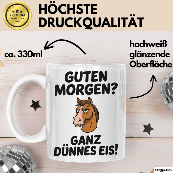 Morgen Tasse Geschenk Guten Morgen Ganz Duennes Eis Geschenkidee Lustig Weiß Trendation