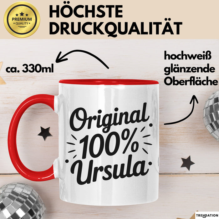 Ursula Tasse Geschenk Original 100% Ursula Geschenkidee Geburtstag Rot Trendation