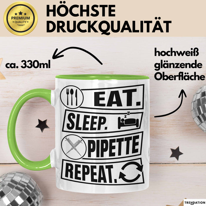 Biologe Labor Tasse Eat Sleep Pipette - Biologie Geschenkidee Biologe Grün Trendation