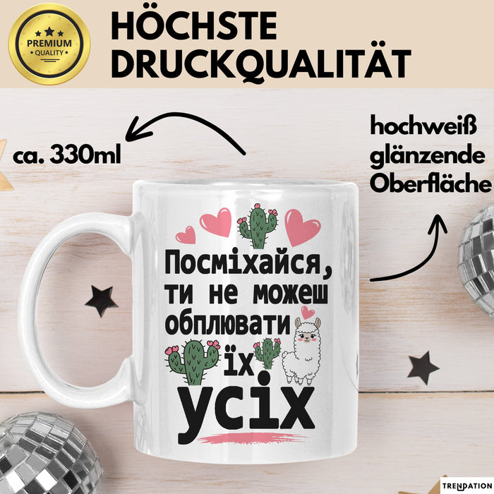 Lustige Чашка Geschenk Посміхайся Не Можеш Обплювати Подарунок Lama Ukrainisch Weiß Trendation