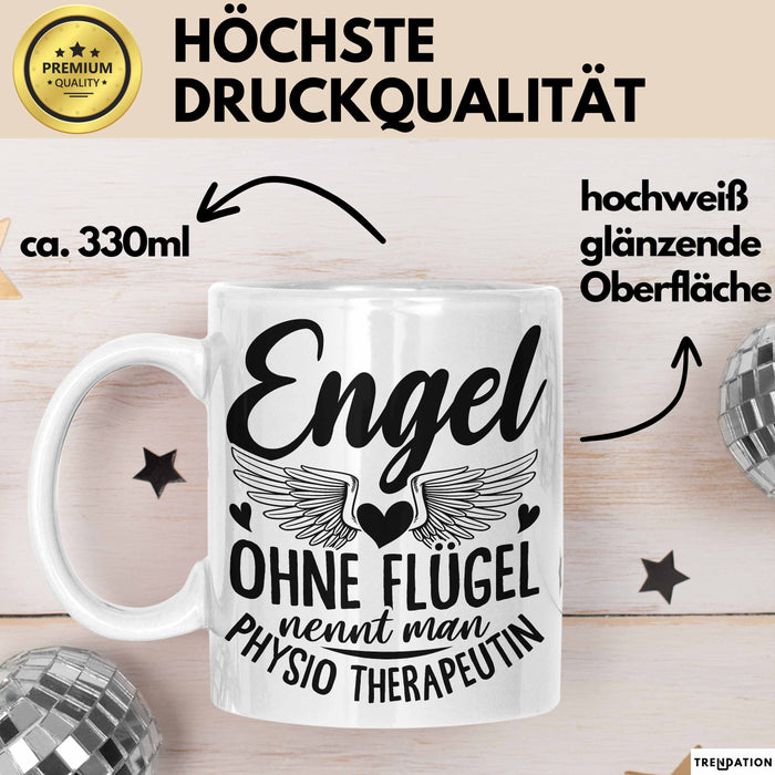 Physiotherapeutin Tasse Geschenk Engel Ohne Flügel Nennt Man Physio Weiß Trendation