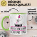 Geschenk für Gleitschirmfliegerin Tasse Lustige Geschenkidee Geburtstag Ich Bin Gleitschirmfliegerin Ich Darf Das Grün Trendation