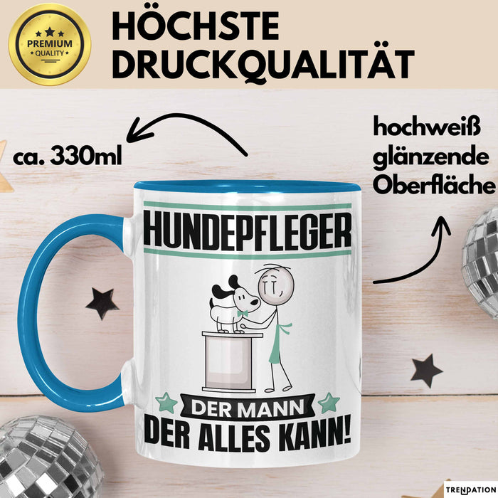 Hundepfleger Tasse Geschenk für Hundepfleger Der Mann Der Alles Kann Geschenkidee zum Geburtstag Blau Trendation