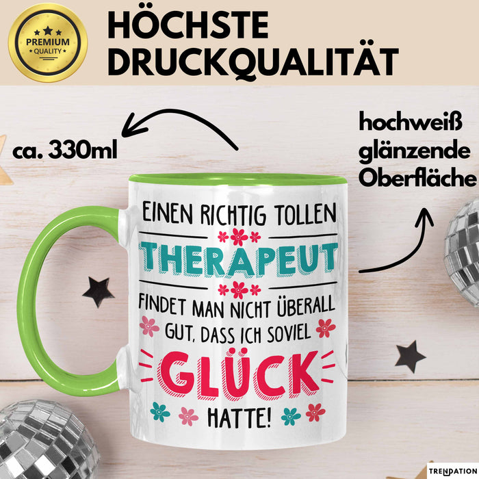 Physiotherapeut Physiotherapie Tasse Geschenk Lustige Geschenkidee Spruch Eine Richtig Tolle Therapeut Findet Man Nicht Überall Grün Trendation