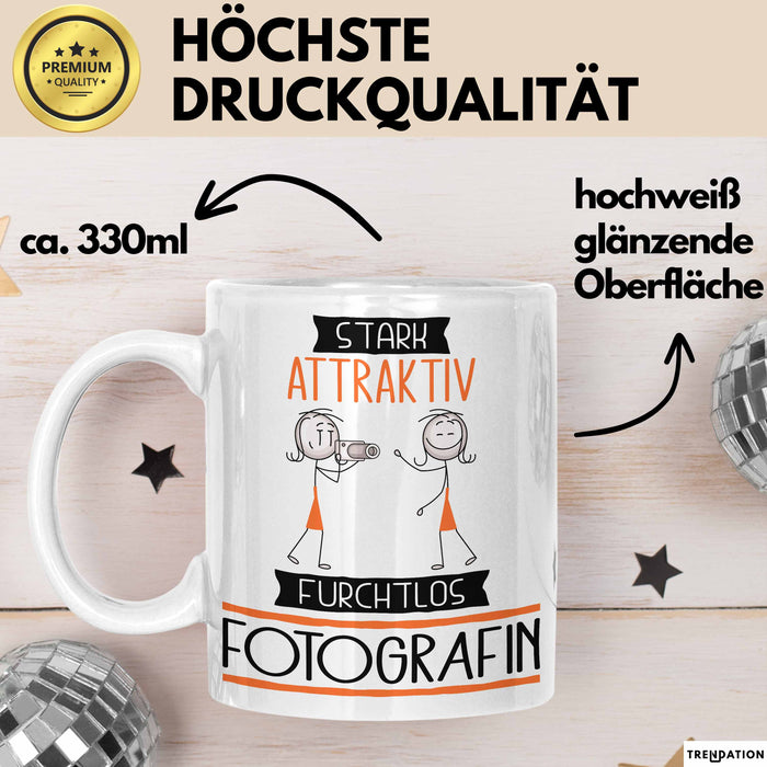 Fotografin Tasse Geschenk Becher Stark Attraktiv Furchtlos Fotografin Lustige Geschenkidee Weiß Trendation
