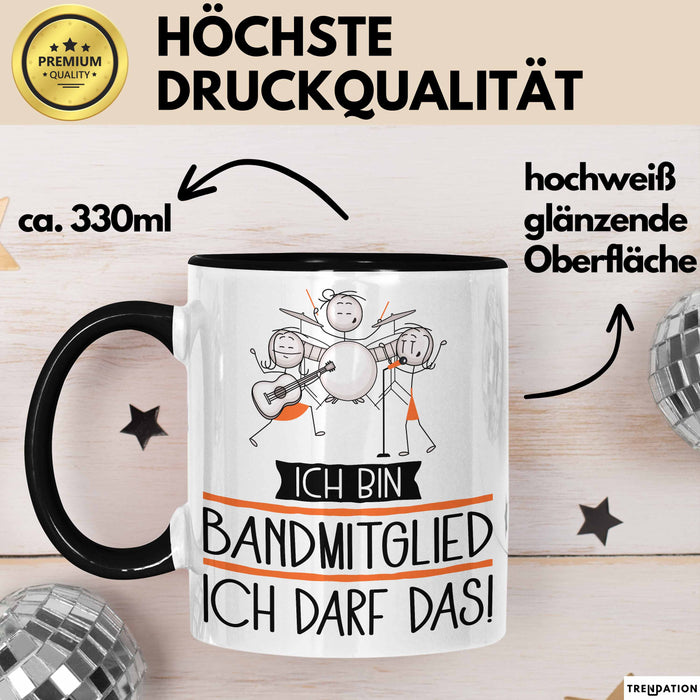 Geschenk für Bandmitglied Tasse Lustige Geschenkidee Geburtstag Ich Bin Bandmitglied Ich Darf Das Trendation