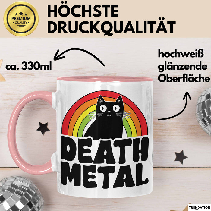 Death Metal Tasse Geschenk Katze Becher Geschenkidee Humor Katzen-Liebhaber Rosa Trendation