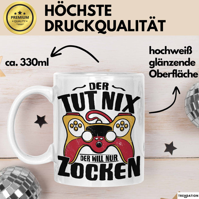 Gamer Geschenk Tasse Geschenkidee für Zocker Der Tut Nix Der Will Nur Zocken Jungs Geschenkdiee Gaming Weiß Trendation