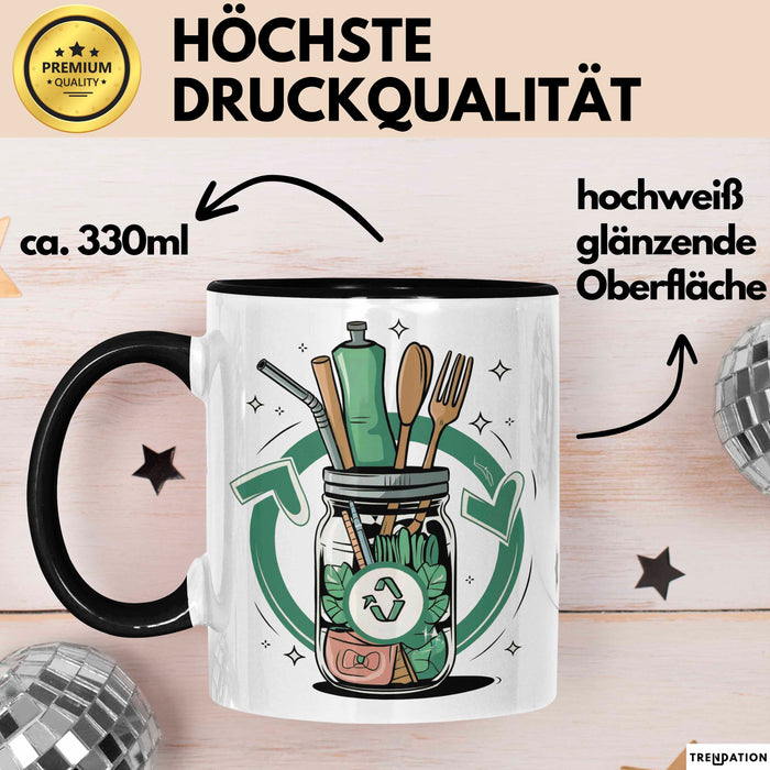Zero Waste Befürworter Tasse Geschenk Lustige Geschenkidee Spruch Für Müllfrei Fans Trendation