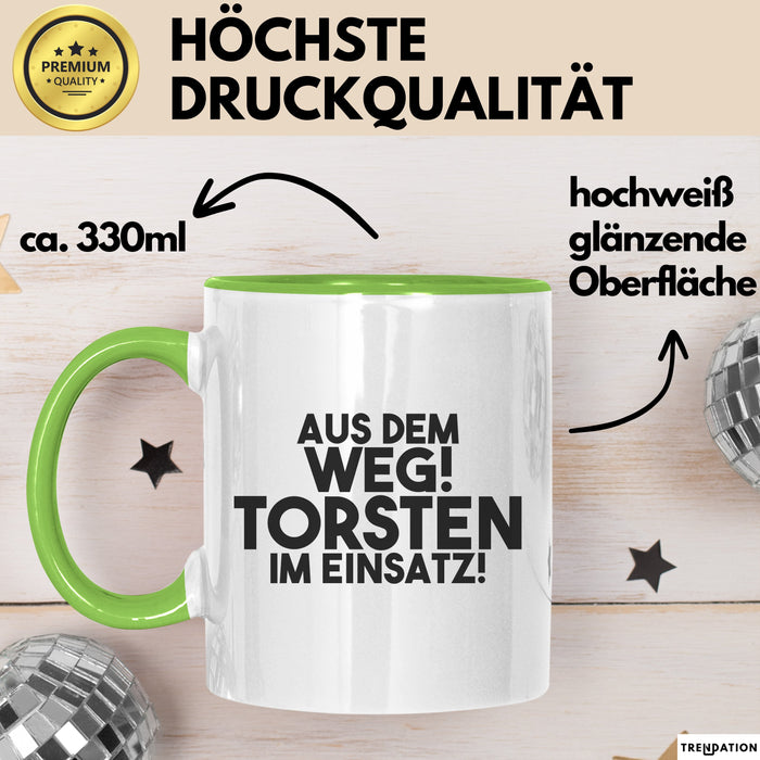 Torsten Tasse Aus Dem Weg! Torsten Im Einsatz! Geschenk