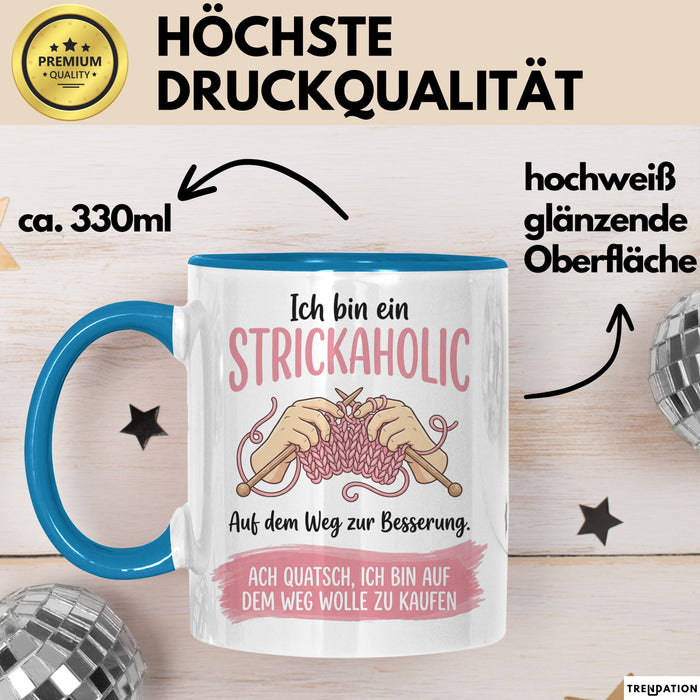 Stricken Tasse Geschenk Strickaholic Auf Dem Weg Zur Besserung Geschenkidee Hobby Blau Trendation