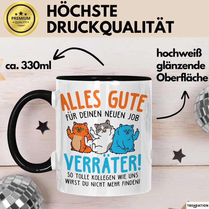 Büroarbeit Kollege Tasse Geschenk Lustige Geschenkidee Spruch Alles Gute Für Deinen Neuen Job Verräter Trendation