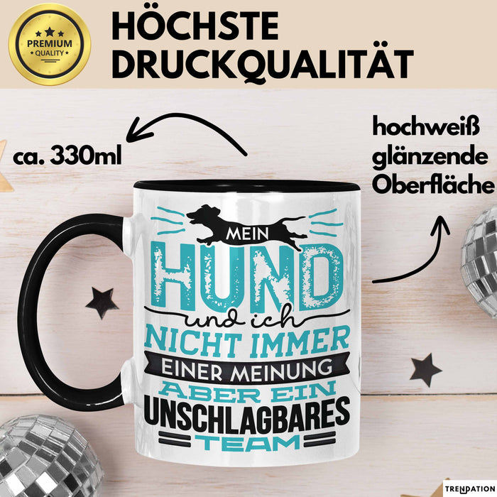 Hund Tasse Geschenk Spruch Lustig Mein Hund Und Ich Team Schwarz Trendation